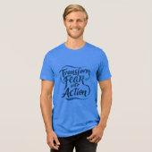 Furcht in Aktion verwandeln Tri-Blend Shirt (Vorderseite voll)