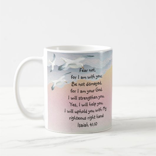 Furcht nicht, Isaiah Scripture bin ich bei dir Isa Kaffeetasse (Links)