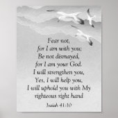 Furcht nicht, Isaiah Scripture bin ich bei dir Isa Poster (Vorne)