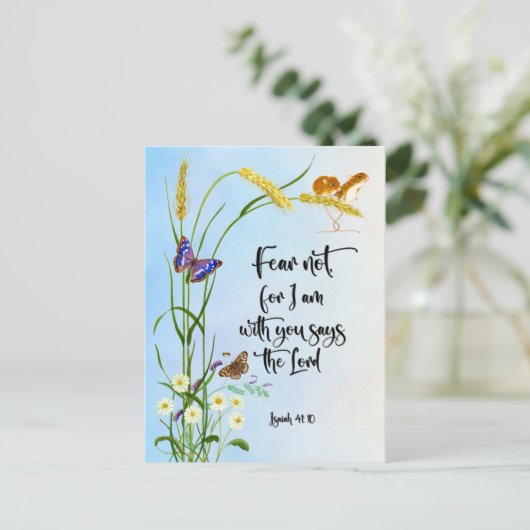Furcht nicht, weil ich bei dir bin Isaiah 41: 10 Postkarte (Stehend Vorderseite)