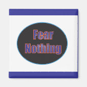 Furcht Nothing Magnet (Vorne)