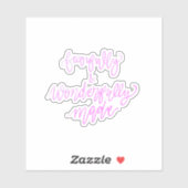 Furcht und wunderbar gemacht aufkleber (Blatt)