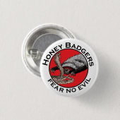 Furcht vor bösen Badass Honey Badger Red Animal Ar Button (Vorne & Hinten)