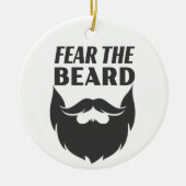 Furcht vor dem Bart Keramik Ornament (Vorne)