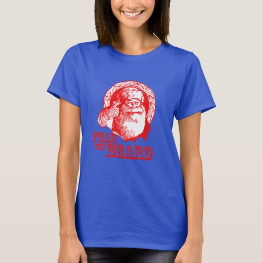 Furcht vor dem Bart T-Shirt (Vorderseite)