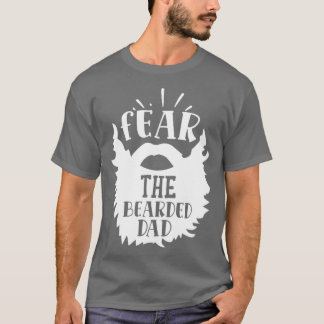 Furcht vor dem bärtigen Papa Classic TShirt