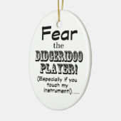Furcht vor dem Didgeridoo-Spieler Keramik Ornament (Links)