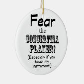 Furcht vor dem Konzertspieler Keramik Ornament (Rechts)