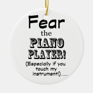 Furcht vor dem Pianisten Keramik Ornament