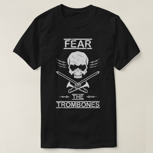 Furcht vor den Trombones Shirt Marching Band Gesch (Design vorne)