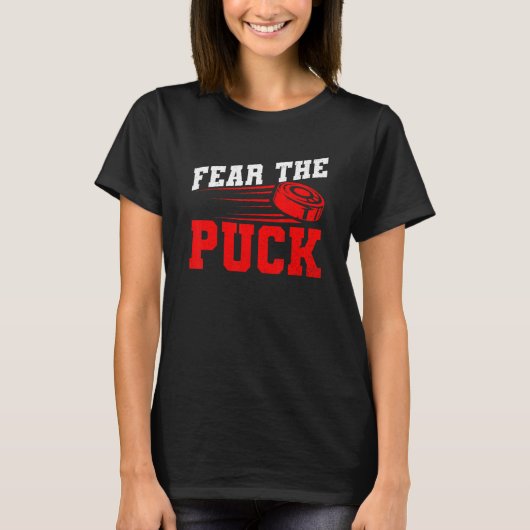 Furcht vor einem Eishockey T-Shirt (Vorderseite)