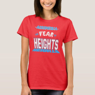 Furcht vor Höhen-Entwurf - rotes Shirt