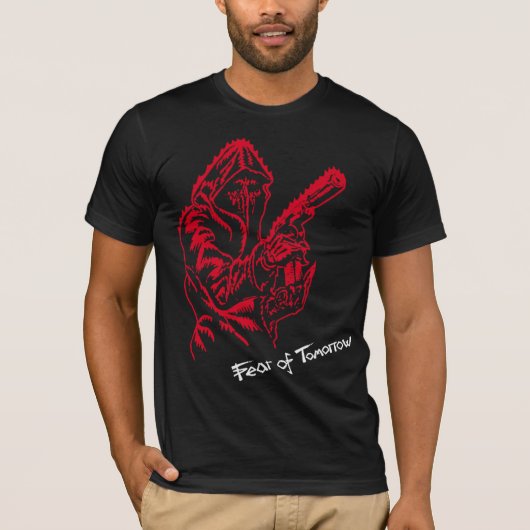 Furcht vor morgen T-Shirt (Vorderseite)
