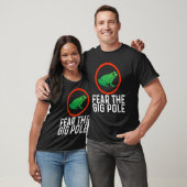 Fürchte den Fang des Gig-Pole-Frosches T-Shirt (Unisex)