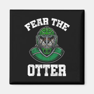 Fürchte den Otter, Süße Otter Hockey Geschenke, Ic Magnet