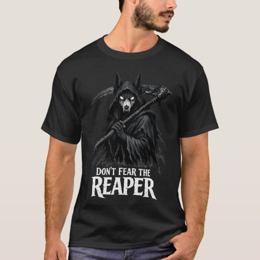 Fürchte den Schnitter nicht T-Shirt (Vorderseite)