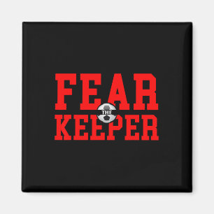 Fürchte Den Torwart T Shirt Fußball Torhüter Keepe Magnet