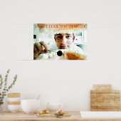 Fürchte den Zahnarzt nicht Poster (Küche)