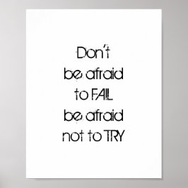 Fürchte dich nicht, Angst VERSAGEN, dich nicht zu Poster