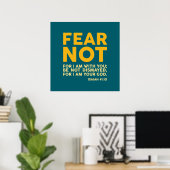 Fürchte dich nicht, denn ich bin bei dir poster (Heimbüro)