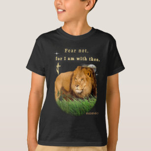 Fürchte dich nicht, denn ich bin bei dir T-Shirt
