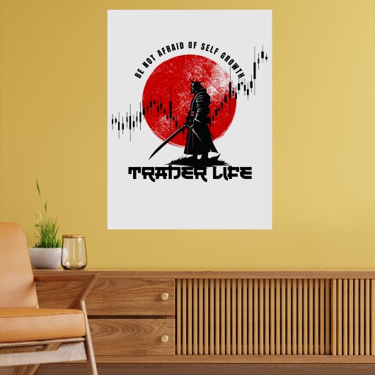 Fürchte dich nicht | Handelsmotivation | Samurai Poster (Wohnzimmer 2)