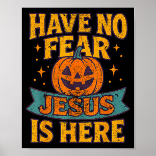 Fürchte dich nicht, Jesus ist hier Christliches Vi Poster