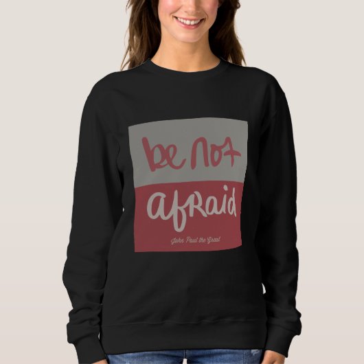 Fürchte dich nicht sweatshirt (Vorderseite)