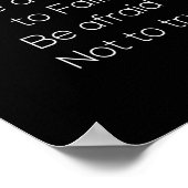 Fürchte dich nicht, versagen, Angst zu haben, nich Poster (Ecke)