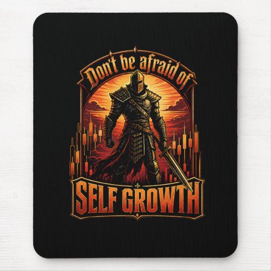 Fürchte dich nicht vor dem Ritter des Selbstwachst Mousepad (Vorne)