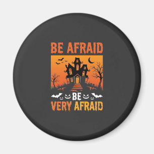 Fürchte dich Spukhaus Halloween-Design Magnet