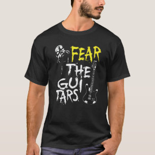 Fürchte die Gitarren T-Shirt