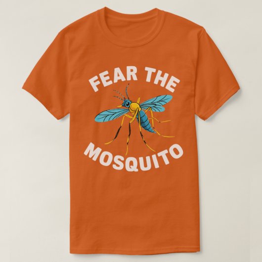 Fürchte die Mücke T-Shirt (Design vorne)