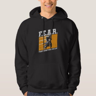 Fürchte Dirtbike Motocross Vergiss Alles Und Fahre Hoodie