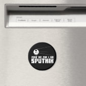 Fürchte mich, weil ich Sputnik Magnet bin (In Situ (Geschirrspüler))