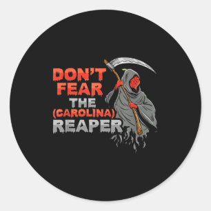 Fürchte nicht das Carolina Reaper Design Runder Aufkleber