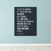 Fürchte nicht Matthew 10:28 Bibelverse Leinwanddruck (Insitu (Holzboden))