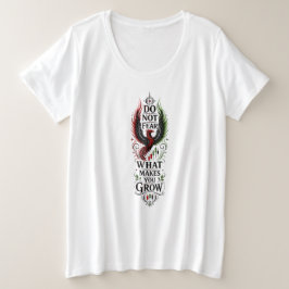 Fürchte nicht, was dich wachsen lässt Trader-Menta Große Größe T-Shirt