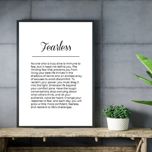 Furchtlos aufblühende Kunst der Inspiration Poster