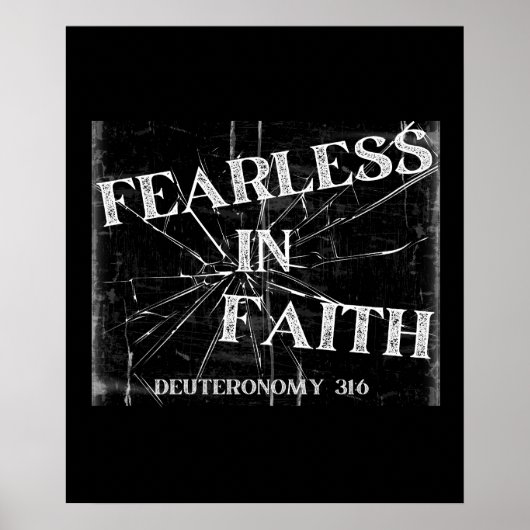 Furchtlos im Glauben - Deuteronomie 31:6 Poster (Vorne)