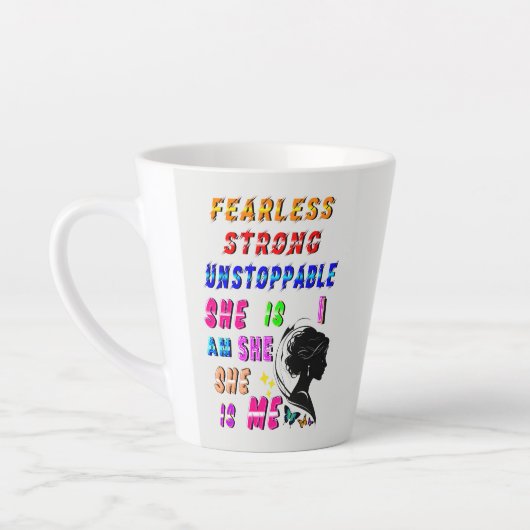 Furchtlos stark und unaufhaltsam ist sie milchtasse (Links)