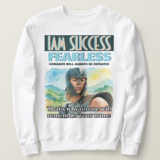 FURCHTLOS SWEATSHIRT (Design vorne)