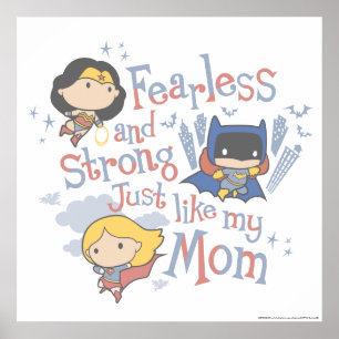 Furchtlos und stark, genau wie meine Mama Poster