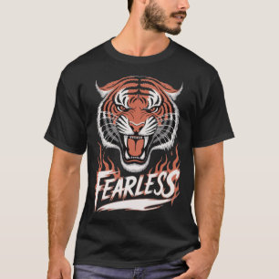 Furchtlos wie ein Tiger T-Shirt