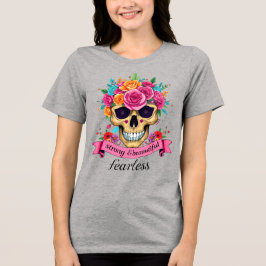 Furchtlose Frauenermächtigung Floraler Zuckerschäd Tri-Blend Shirt
