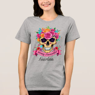 Furchtlose Frauenermächtigung Floraler Zuckerschäd Tri-Blend Shirt