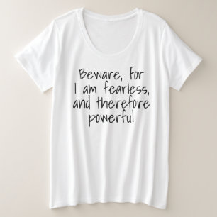 Furchtlose Motivation für Frauen Zitat-32450 Große Größe T-Shirt