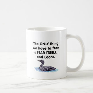 Furchtselbst Loons Kaffeetasse