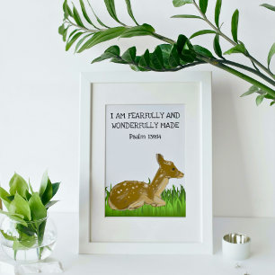 Furchtvoll und wunderbar Made Baby Deer Woodland Poster