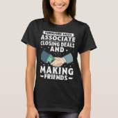 Furniture Sales Associate Closing Deals Making Fri T-Shirt (Vorderseite)